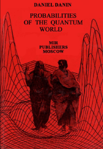 Danin-Probabilities-of-the-Quantum-World