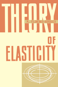 the theory of elasticty filoneko borodich