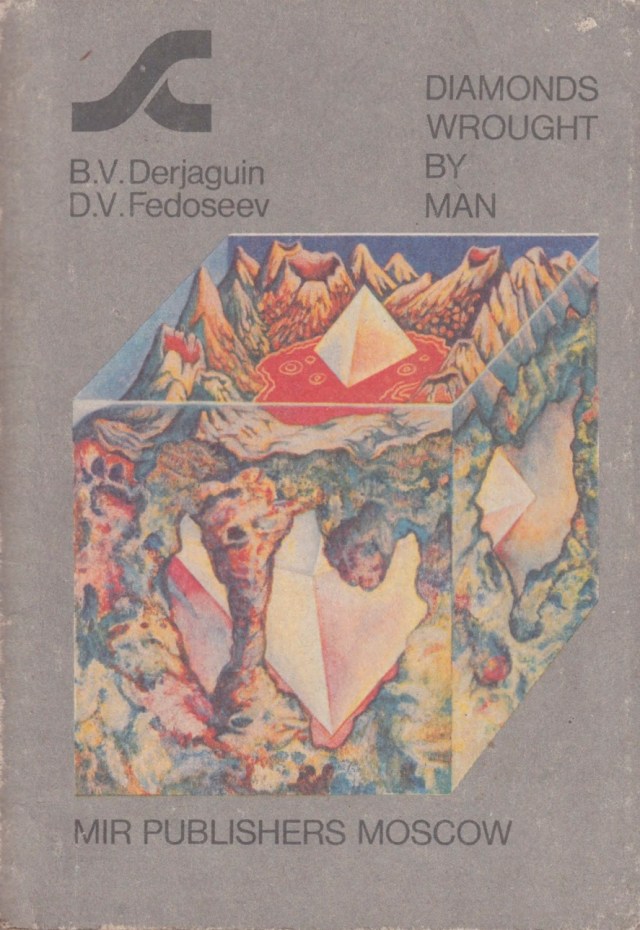 Derjaguin-Fedoseev-Diamonds-Wrought-By-Man-Scientists-to-School-Children-Mir-1985.jpg