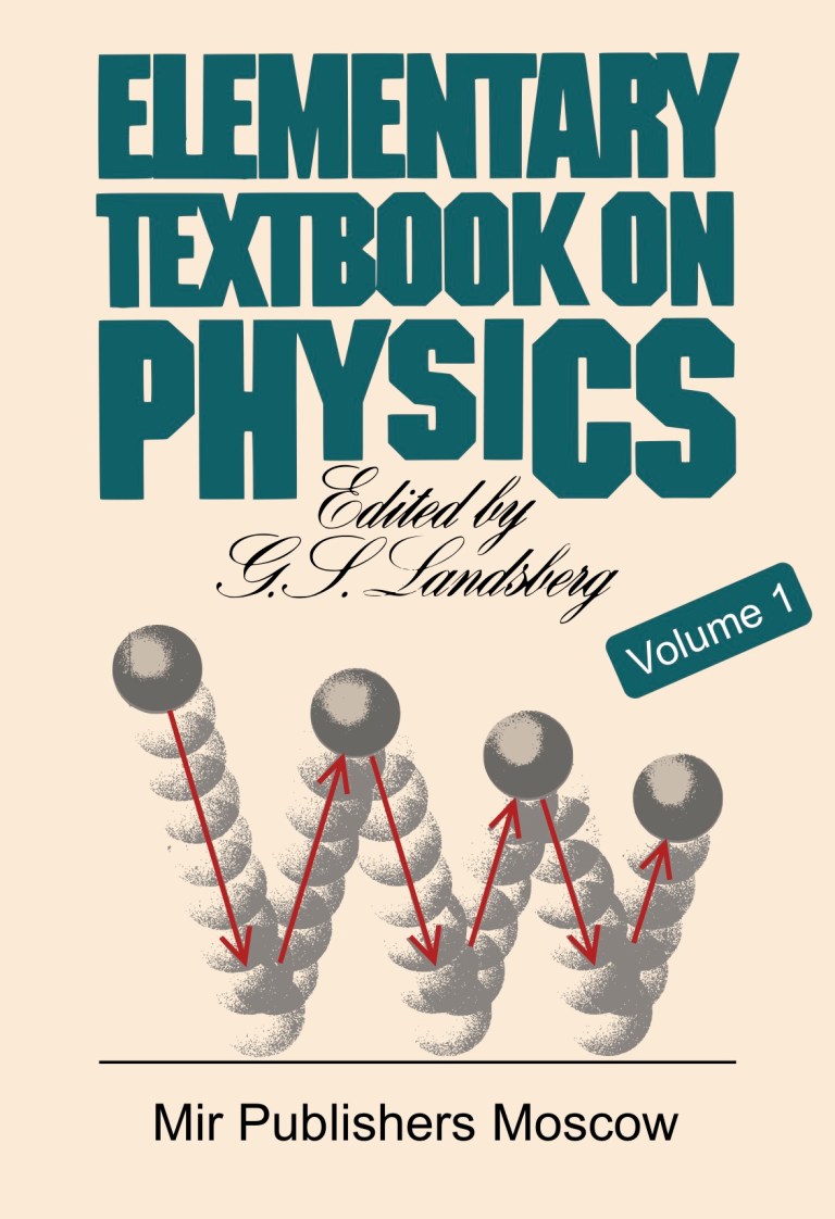 Elementary Textbook on Physics Vol 1 – Landsberg | Mir Books