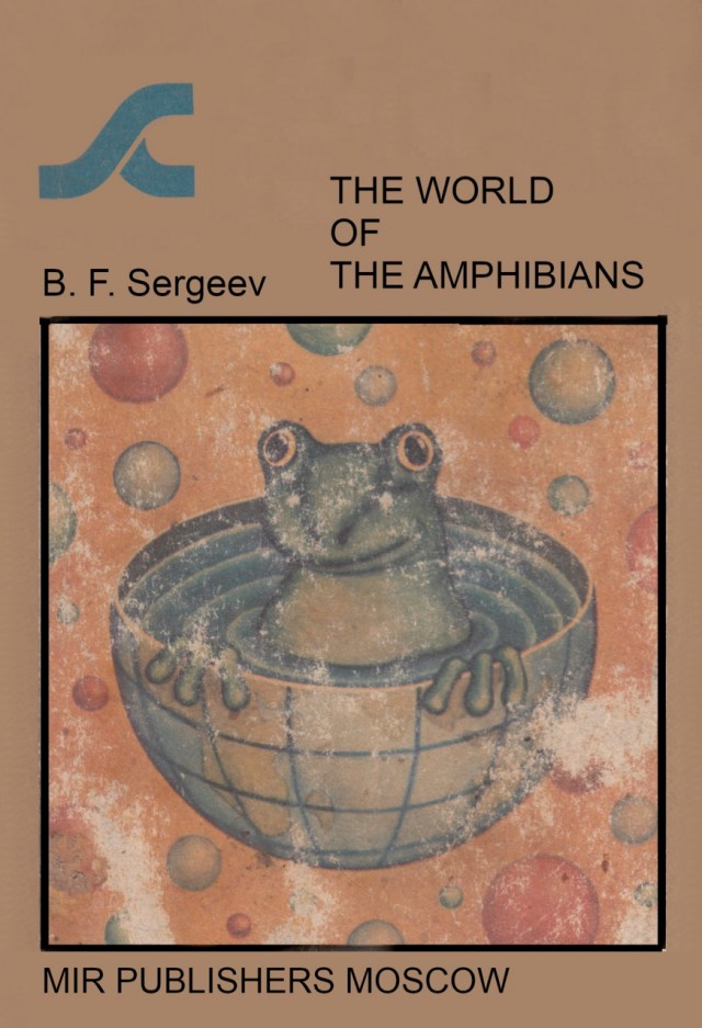 Sergeev-The-World-of-The-Amphibians-Scientists-to-School-Children-Mir-1986.jpg