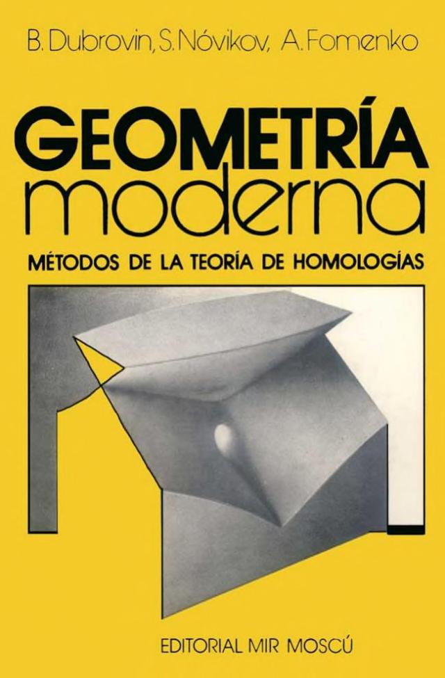 Mir_Geometría_Moderna_B._Dubrovin,_S._Nóvikov_&amp;_A._Fomenko_0000