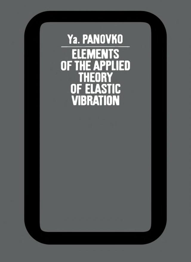 Panovko - Elements of the Applied Theory of Elastic Vibration - Mir - 1971_0000